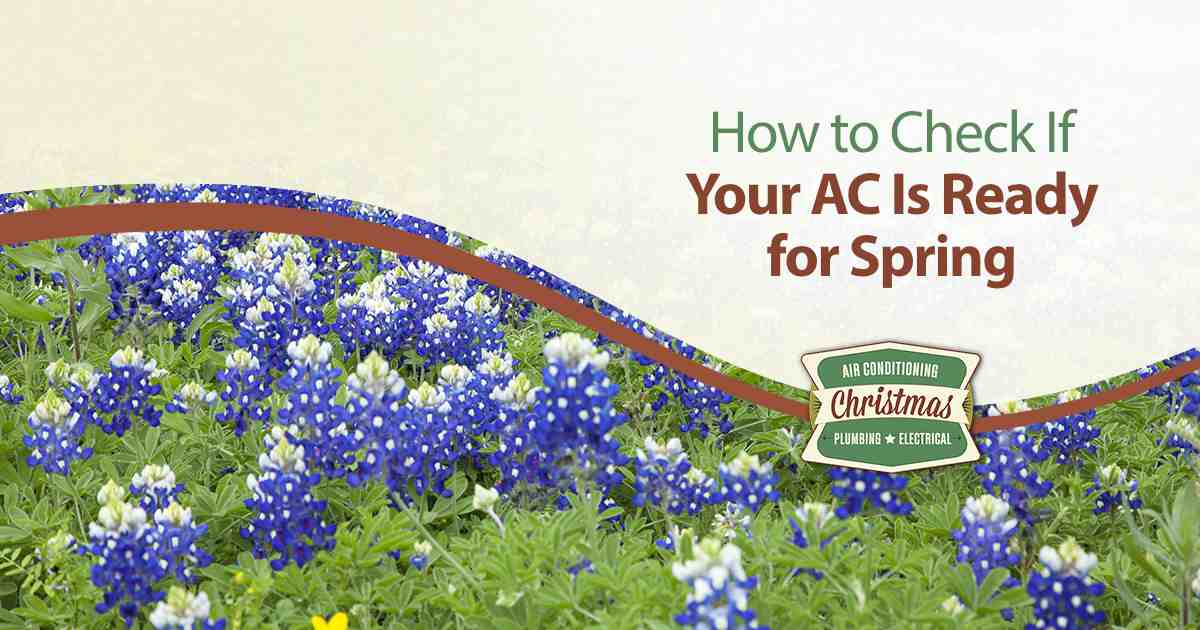 AC Spring Readiness Bluebonnet flowers with text overlay about checking AC readiness for spring.