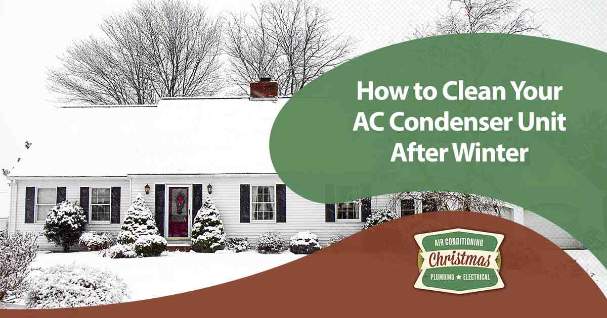 Snow-covered house with guidance on cleaning AC condenser after winter.