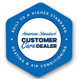 American Standard Customer Care Dealer for Heating and AC